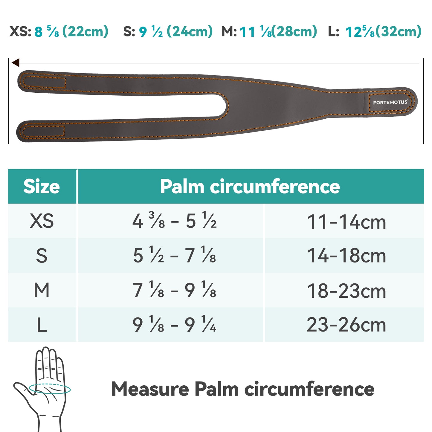 Size guide for a thumb brace strap: strap lengths are XS 22cm, S 24cm, M 28cm, L 32cm; corresponding palm circumferences are XS 11-14cm, S 14-18cm, M 18-23cm, L 23-26cm, with an illustration showing where to measure palm circumference.
